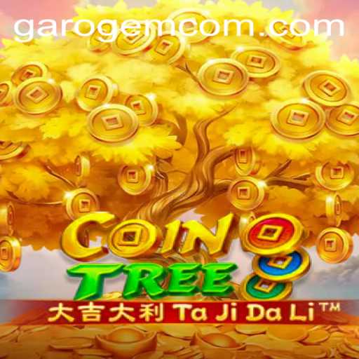 Exploring CoinTree: Delve into the World of Garo Gem