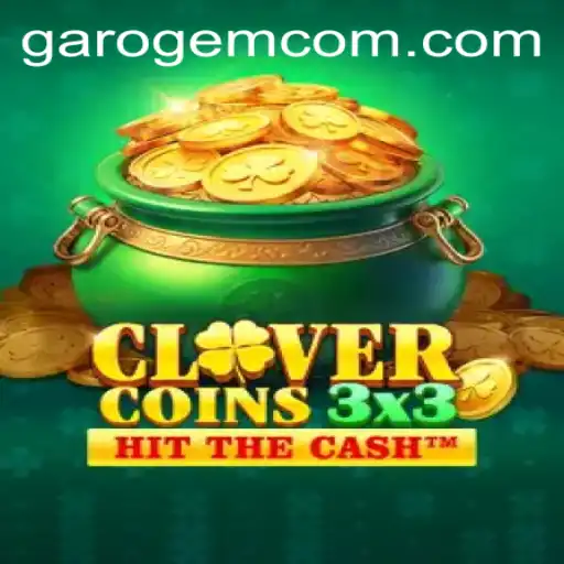 Dive into the World of Clovercoin3x3: Unraveling the Mysteries of Garo Gem