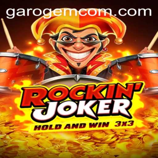 RockinJoker: Revolutionizing the Gaming Landscape with Garo Gem